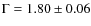 $\Gamma = 1.80\pm0.06$