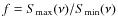 $f = S_{\rm max}(\nu)/S_{\rm min}(\nu)$