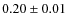 $0.20 \pm 0.01$