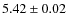 $5.42 \pm 0.02$