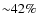 ${\sim}42\%$