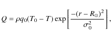 \begin{displaymath}
Q = \rho q_0(T_0 - T)\exp\left [ \frac{-(r-R_\odot)^2}{\sigma_0^2}\right ],
\end{displaymath}
