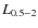 $L_{\rm0.5{-}2}$
