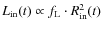 $L_{\rm in}(t)\propto f_{\rm {L}}\cdot R^{2}_{\rm {in}}(t)$