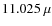 $11.025~ \mu$