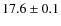 $17.6 \pm 0.1$
