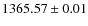 $1365.57 \pm 0.01$