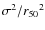 $\sigma^2/{r_{50}}^2$