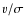 $v/\sigma $