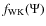 $f_{\rm WK} (\Psi)$