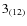 $3_{\rm (12)}$