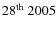 $28^{\rm th}~2005$