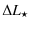 $\displaystyle \Delta L_{\rm\star}$