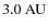 $3.0~{\rm AU}$