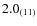 $2.0_{\rm (11)}$