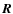 $\vec{R}$