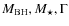 $M_{\rm BH}, M_\star , \Gamma $