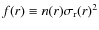 $f(r)\equiv n(r)\sigma_{\rm r}(r)^{2}$