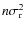 $n\sigma_{\rm r}^2$