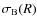 $\sigma_{\rm B}(R)$