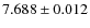$7.688\pm0.012$