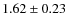 $1.62\pm0.23$