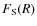 $F_{\rm S}(R)$