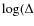 $\log(\Delta$