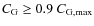 $C_{\rm G} \geq 0.9~C_{\rm G,max}$