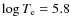 $\log T_{\rm e}=5.8$