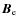 $\vec{B}_{\rm e}$