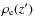 $\rho _{\rm e}(z')$