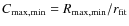 $C_{{\rm max,min}}=R_{{\rm max,min}}/r_{{\rm fit}}$