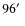 $96\hbox{$^\prime$ }$