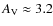 $A_{\rm V}\approx 3.2$