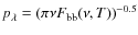 $p_{\lambda}=\left(\pi\nu F_{{\rm bb}}(\nu,T)\right)^{-0.5}$