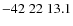 $-42\;22\;13.1$