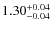$1.30_{\rm -0.04}^{+0.04}$