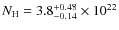 $N_{\rm H}=3.8^{+0.48}_{-0.14}\times10^{22}$