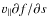 $v_{\Vert} \partial f / \partial s$