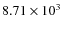 $8.71\times 10^{3}$