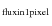 $_{\rm flux in 1 pixel}$