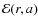 ${\cal E}(r, a)$