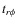 $t_{r\phi}$