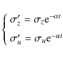 \begin{displaymath}\left\{
\begin{array}{ll}
\sigma_z'=\sigma_z {\rm e}^{-\alpha...
...2mm]
\sigma_u'=\sigma_u {\rm e}^{-\alpha t}
\end{array}\right.
\end{displaymath}