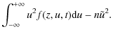 $\displaystyle \int_{-\infty}^{+\infty} u^2 f(z,u,t)
{\rm d}u - n\tilde{u}^2.$