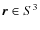 $\vec{r} \in S^3$