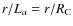 $r/L_a = r/R_{{\rm C}}$