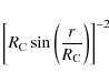 \begin{displaymath}%
\left[ R_{{\rm C}}\sin\left(\frac{r}{R_{{\rm C}}}\right) \right]^{-2}
\end{displaymath}