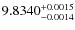 $ 9.8340^{\rm + 0.0015 }_{- 0.0014 } $